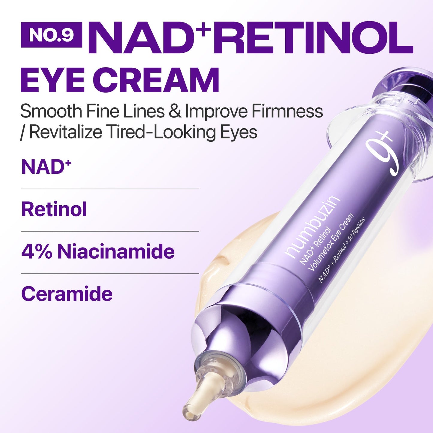 NO.9 NAD+ RETINOL VOLUMETOX EYE CREAM - NUMBUZIN
