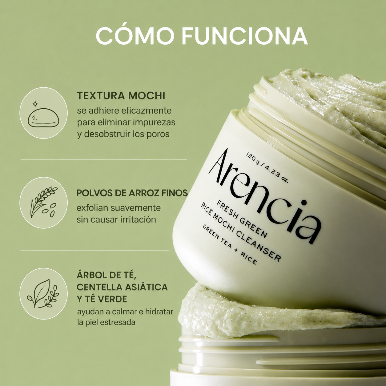 FRESH GREEN RICE MOCHI CLEANSER - ARENCIA